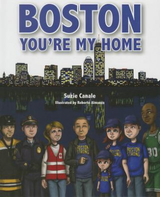 Könyv Boston, You're My Home Suzie Canale