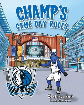 Kniha Champ's Game Day Rules Sherri Graves Smith
