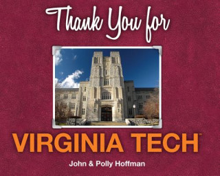 Kniha Thank You for Virigina Tech John Hoffman