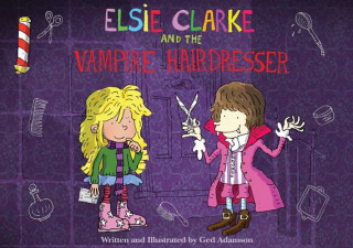 Carte Elsie Clarke and the Vampire Hairdresser Ged Adamson