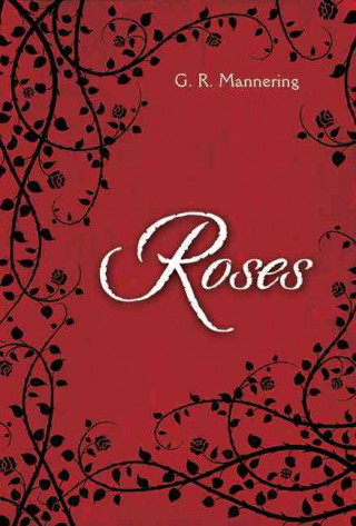 Book Roses G. R. Mannering