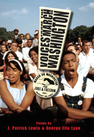 Kniha Voices from the March on Washington J. Patrick Lewis