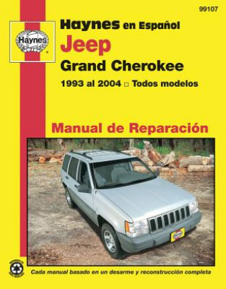 Könyv Jeep Grand Cherokee 1993 Al 2004 Todos Modelos Man Larry Warren