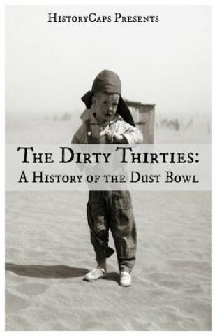 Book Dirty Thirties Brinkley Howard