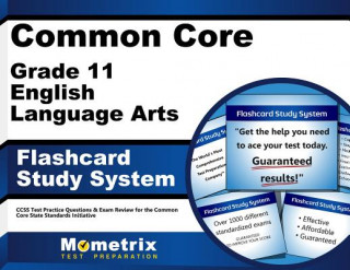 Spiel/Spielzeug Common Core Grade 11 English Language Arts Flashcard Study System: Ccss Test Practice Questions and Exam Review for the Common Core State Standards In Ccss Exam Secrets Test Prep Team