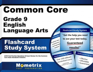 Gra/Zabawka Common Core Grade 9 English Language Arts Flashcard Study System: Ccss Test Practice Questions and Exam Review for the Common Core State Standards Ini Ccss Exam Secrets Test Prep Team