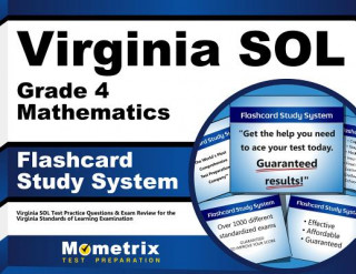 Gra/Zabawka Virginia Sol Grade 4 Mathematics Flashcard Study System: Virginia Sol Test Practice Questions and Exam Review for the Virginia Standards of Learning E Virginia Sol Exam Secrets Test Prep Team