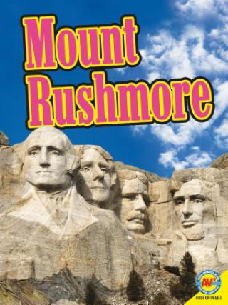Kniha Mount Rushmore Kaite Goldsworthy