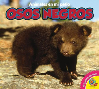 Kniha Osos Negros = Black Bears Pamela McDowell