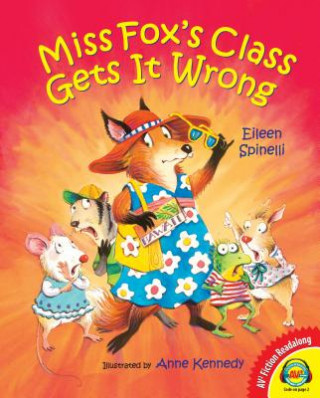 Kniha Miss Fox's Class Gets It Wrong Eileen Spinelli