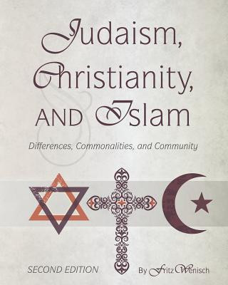 Carte Judaism, Christianity, and Islam Fritz Wenisch