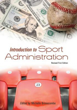 Livre Introduction to Sport Administration Michelle Brimecombe