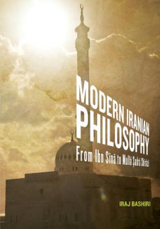 Książka Modern Iranian Philosophy Iraj Bashiri