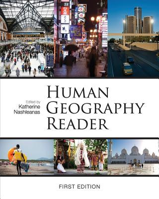 Carte Human Geography Reader Katherine Nashleanas
