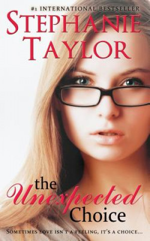 Kniha Unexpected Choice Stephanie Taylor
