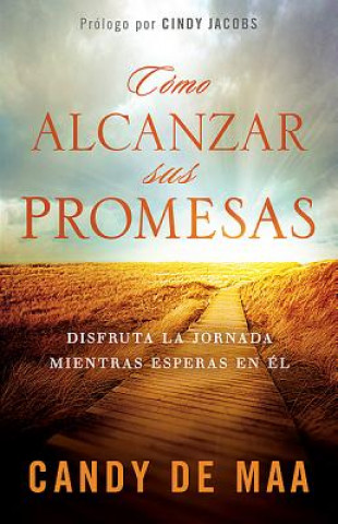 Carte COMO ALCANZAR SUS PROMESAS Candy De Maa