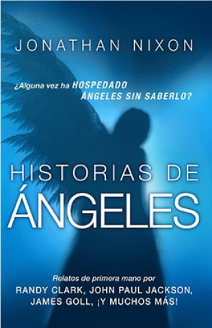 Livre Historias de Angeles = Angel Stories Jonathan Nixon