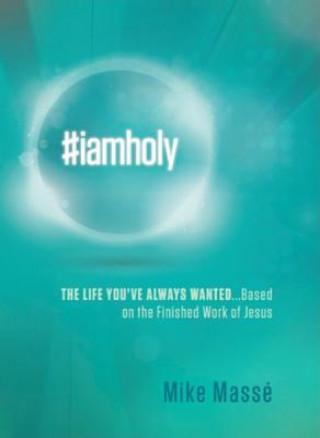 Książka #iamholy Mike Masse