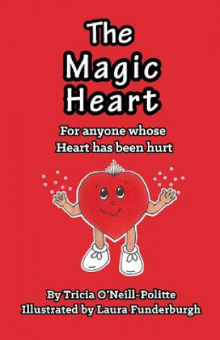 Book Magic Heart Tricia O'Neill-Politte