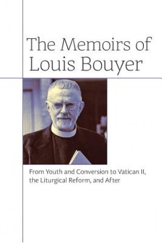 Kniha Memoirs of Louis Bouyer Louis Bouyer