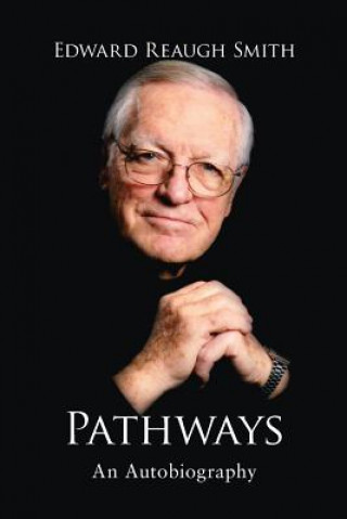 Kniha Pathways (Paperback) Edward Reaugh Smith