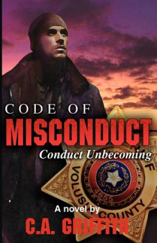 Książka Code of Misconduct: Conduct Unbecoming C. a. Griffith