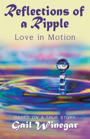 Carte Reflections of a Ripple: Love in Motion Gail Winegar