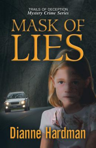 Książka Mask of Lies Hardman Dianne