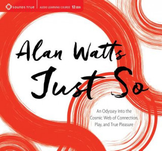 Аудио Just So Alan Watts
