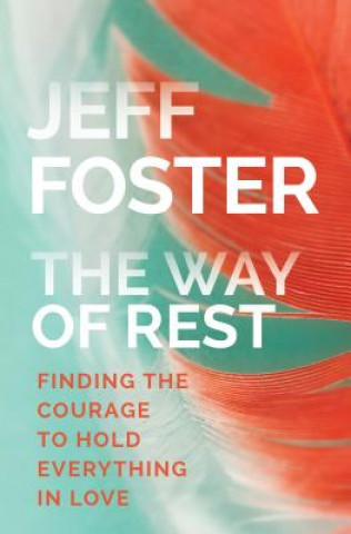 Книга Way of Rest Jeff Foster