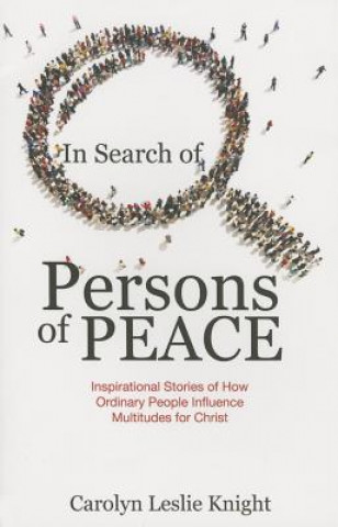 Carte In Search of Persons of Peace Carolyn Leslie Knight