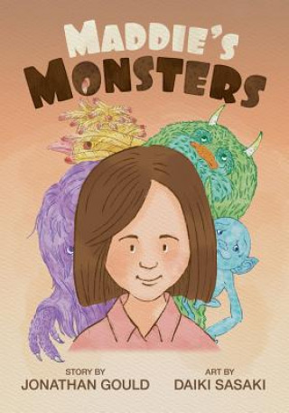Kniha Maddie's Monsters Jonathan Gould