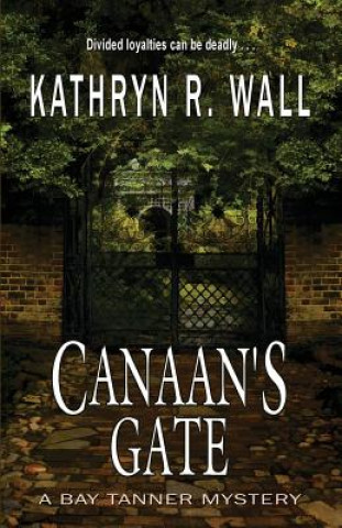 Carte Canaan's Gate Kathryn R. Wall