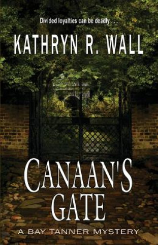 Książka Canaan's Gate Kathryn R. Wall