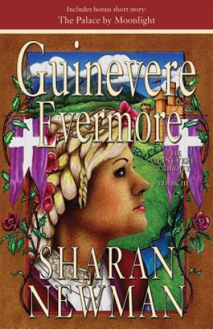 Kniha Guinevere Evermore Sharan Newman