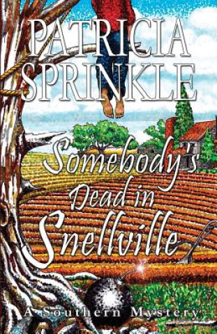 Książka Somebody's Dead in Snellville Patricia Sprinkle