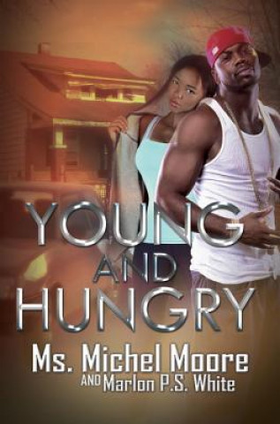 Kniha Young And Hungry Michel Moore