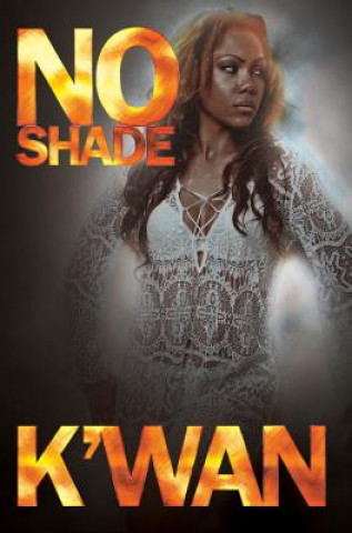 Könyv No Shade K'Wan