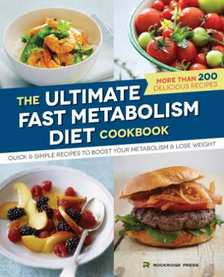 Kniha Ultimate Fast Metabolism Diet Cookbook Rockridge Press