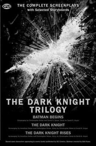 Книга The Dark Knight Trilogy: The Complete Screenplays Christopher Nolan