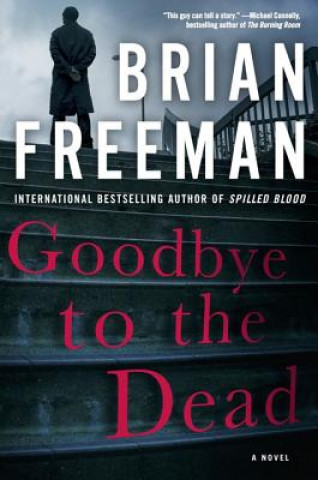 Carte Goodbye to the Dead Brian Freeman