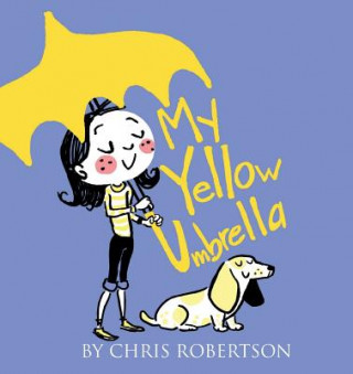 Book My Yellow Umbrella Chris Robertson