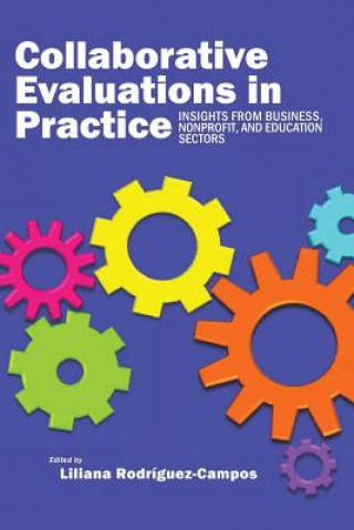 Könyv Collaborative Evaluation in Practice Liliana Rodríguez-Campos