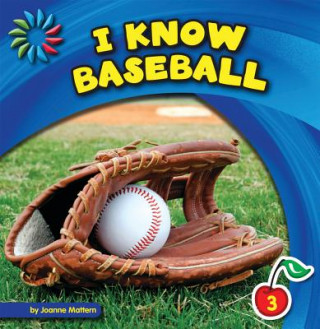 Book I Know Baseball Joanne Mattern