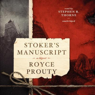 Digital Stoker S Manuscript Royce Prouty