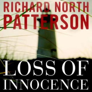Digital Loss of Innocence Richard North Patterson