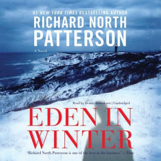 Audio Eden in Winter Richard North Patterson