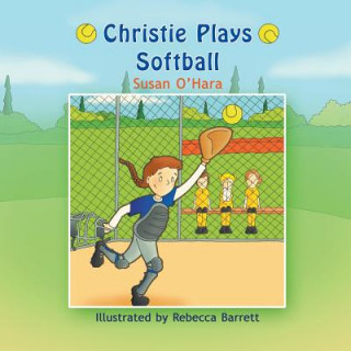 Carte Christie Plays Softball Susan O'Hara