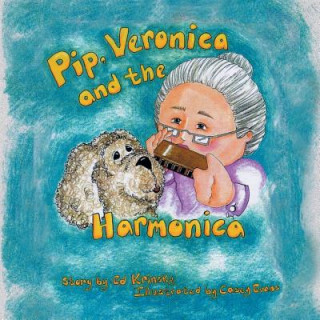 Kniha Pip, Veronica and the Harmonica Ed Krinsky