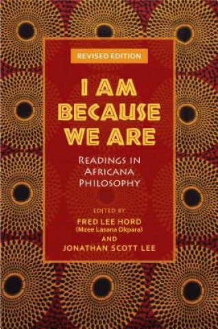Книга I Am Because We Are Fred Lee Hord